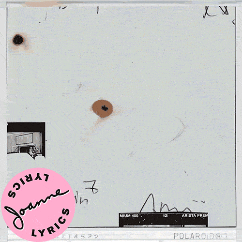 Lady Gaga / Joanne Lyrics