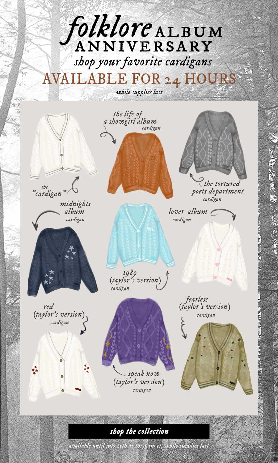 folklore album anniversary. Shop your favorite cardigans available for 24 hours while supplies last. Available until July 25th at 10:59am et, while supplies last.