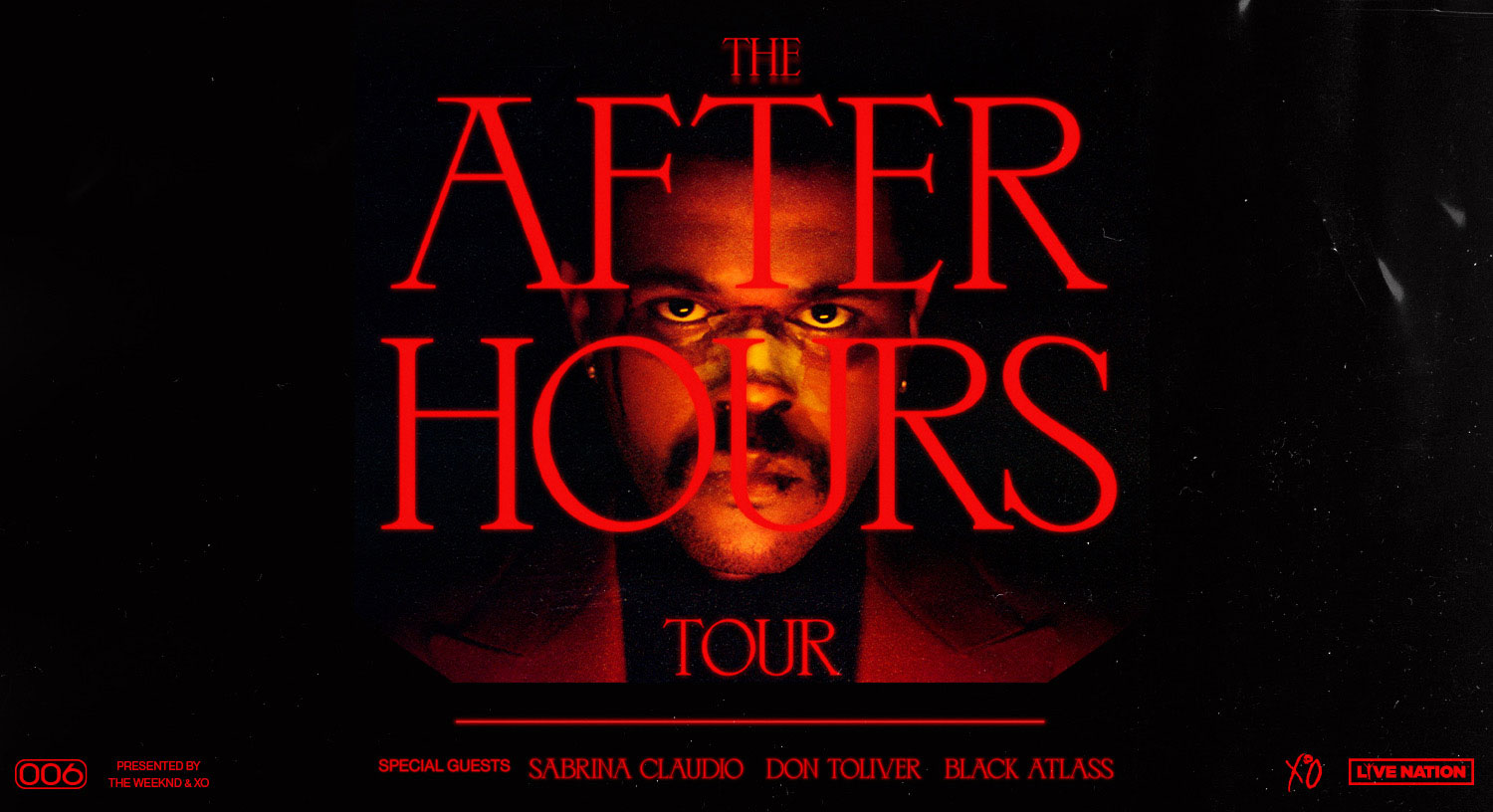 The After Hours Tour Presented by The Weeknd & XO.